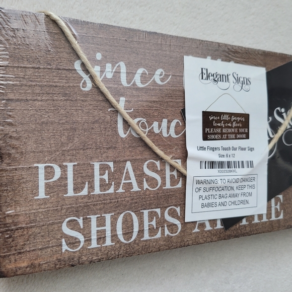 Wooden Sign 6x12 Little Fingers Touch Our Floor NWT remove shoes - Picture 12 of 14